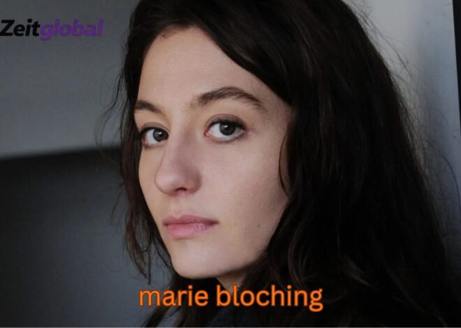 Marie Bloching – Talent, Rollen & Filme: Ein ehrlicher Blick auf Karriere & Persönlichkeit