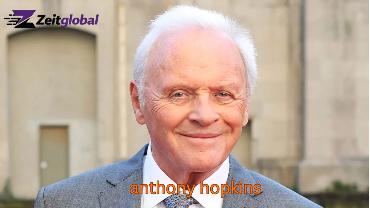 Anthony Hopkins Filme: Karriere, Familie & Vermächtnis