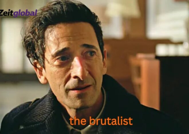 The Brutalist Film erklärt: Handlung, Stream & Wirkung