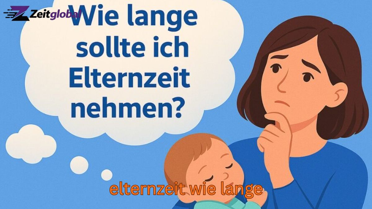 colin firth Elternzeit wie lange? Dauer, Geld & Regeln 2026