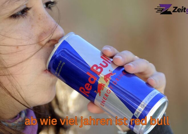 Ab wie viel Jahren ist Red Bull erlaubt? (Deutschland)
