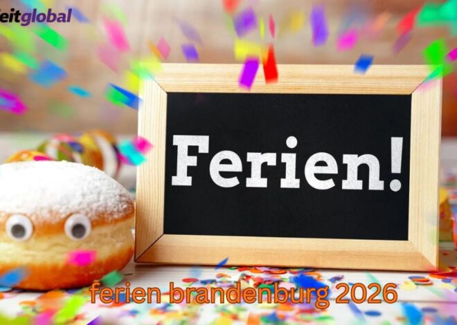 Ferien Brandenburg 2026: Kalender & Tipps