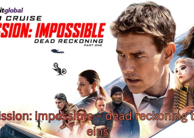 Mission: Impossible – Dead Reckoning Teil Eins erklärt